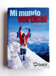 Cubierta del libro de montaña Mi mundo vertical - Jerzy Kukuczka
