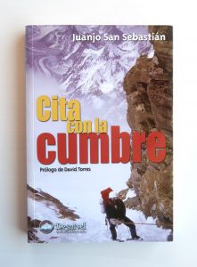 Cubierta del libro de montaña Cita con la cumbre -  Juanjo San Sebastián